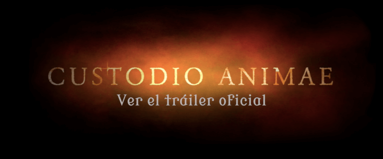 Tráiler de Custodio Animae en YouTube
